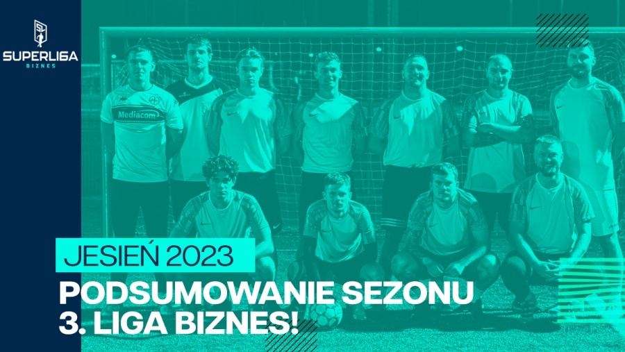 Niepokonany Cool Team II – Podsumowanie 3.Ligi Biznesu sezonu Jesień 2023.